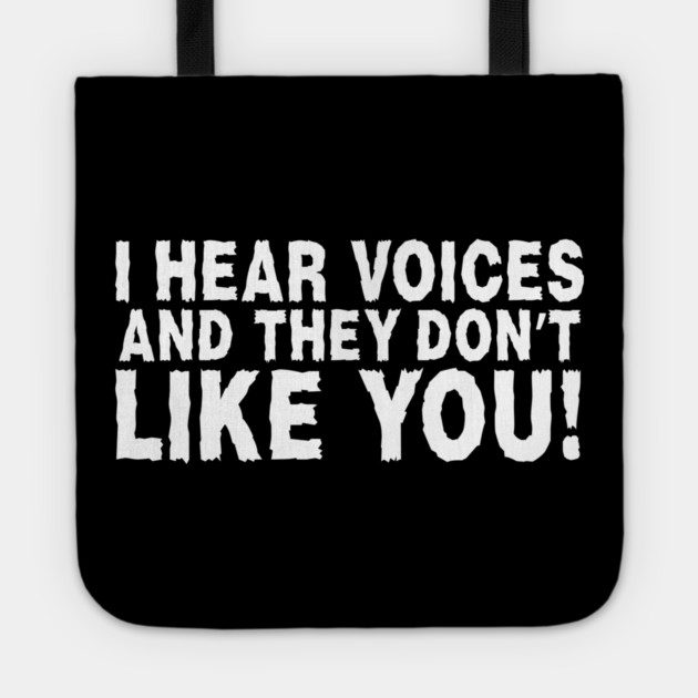I Hear Voices Tote by The WYLD Tribe