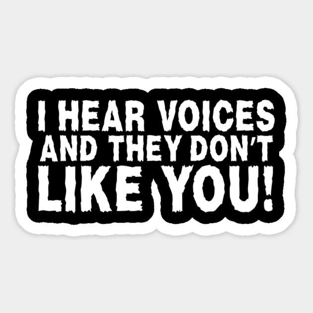 I Hear Voices Magnet by The WYLD Tribe