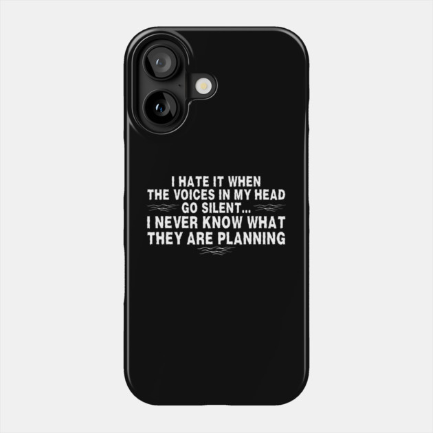 I hear Voices Phone Case by The WYLD Tribe