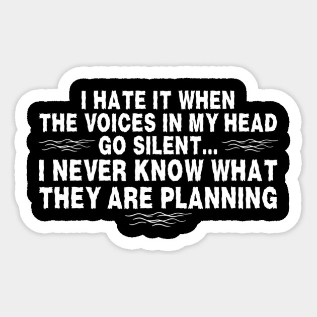 I hear Voices Sticker by The WYLD Tribe