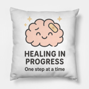 Healing in Progress Pillow