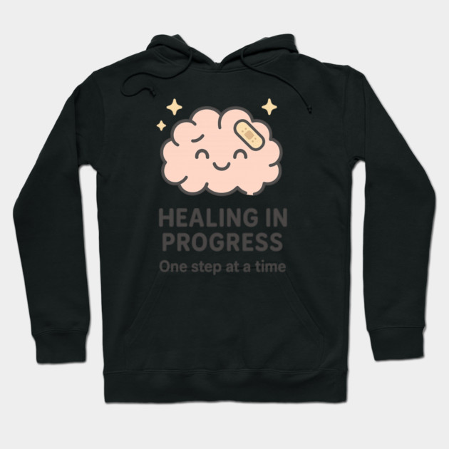 Healing in Progress Hoodie by Fauzi's Store