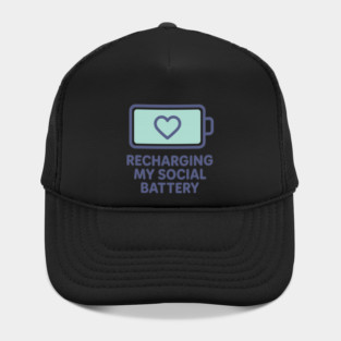 Recharging My Social Battery Hat