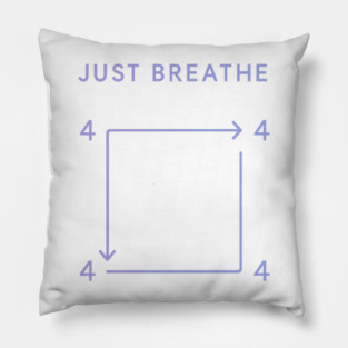 Just Breathe Pillow