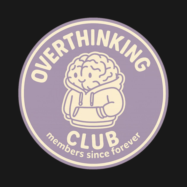 Overthinking Club by Fauzi's Store
