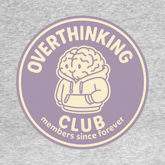 Overthinking Club by Fauzi's Store