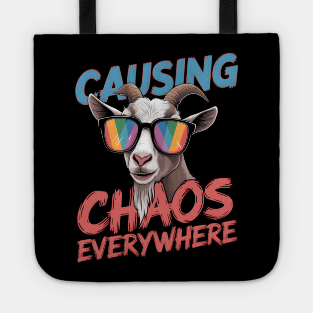 Causing Chaos Everywhere Funny Goat Tote by MakerMind8.2