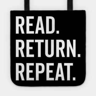 Read Return Repeat Tote