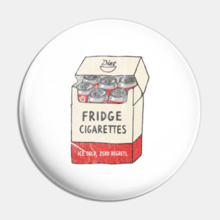 Pass-Me-A-Fridge-Cig Pin