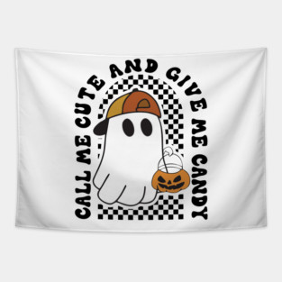 Call Me Cute and Give Me Candy Tapestry