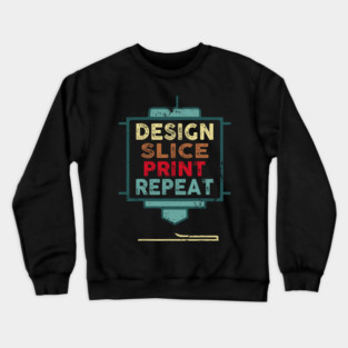 5S 3D Printing 3D Printer (40) Crewneck Sweatshirt