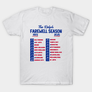 The Ralph FAREWELL Buffalo season T-Shirt