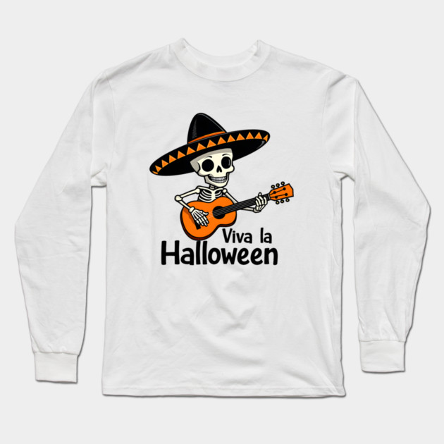 Viva la Halloween Long Sleeve T-Shirt by MCALTees