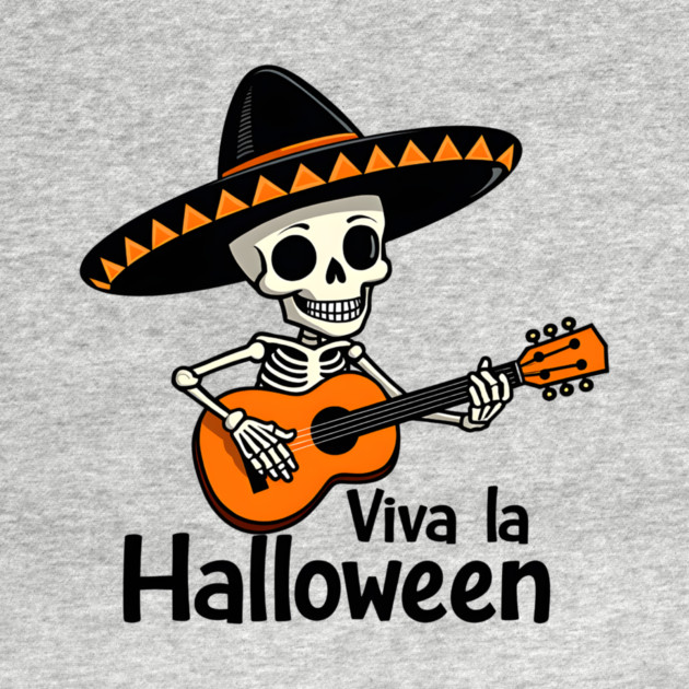 Viva la Halloween by MCALTees