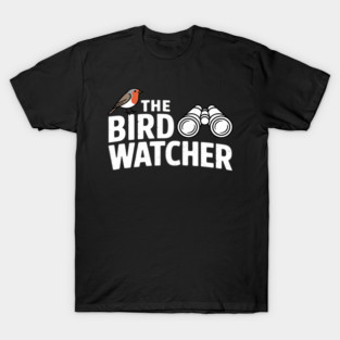 Bird Watcher Gift BirdWatching For Birders T-Shirt