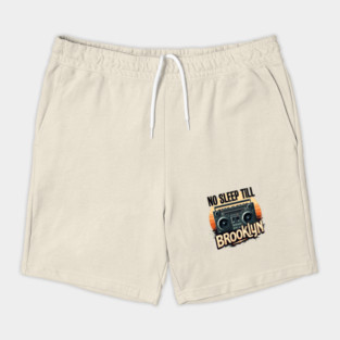 No-Sleep-Till-Brooklyn Shorts
