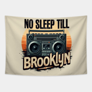 No-Sleep-Till-Brooklyn Tapestry