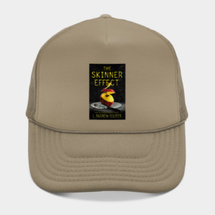 The Skinner Effect Hat
