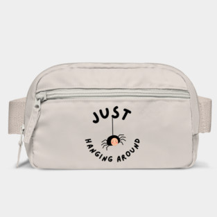 just hanging around Bag