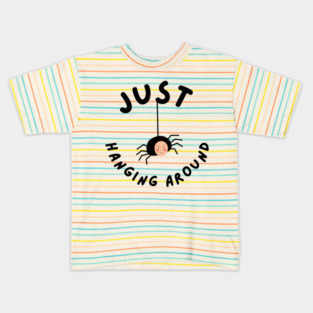 just hanging around Kids T-Shirt