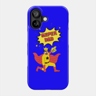 Super Dad Phone Case
