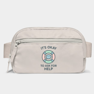 It’s Okay to Ask for Help Bag