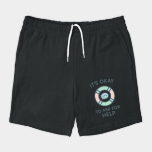 It’s Okay to Ask for Help Shorts