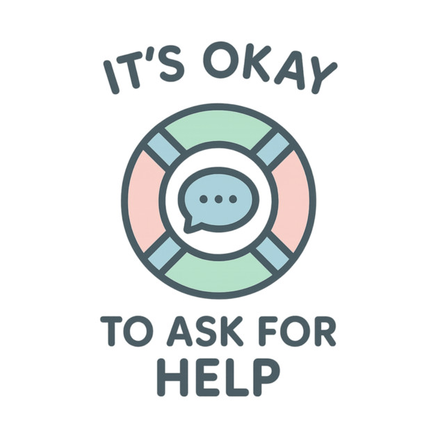 It’s Okay to Ask for Help by Fauzi's Store