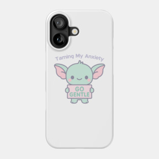 Taming My Anxiety (Gremlin) Phone Case