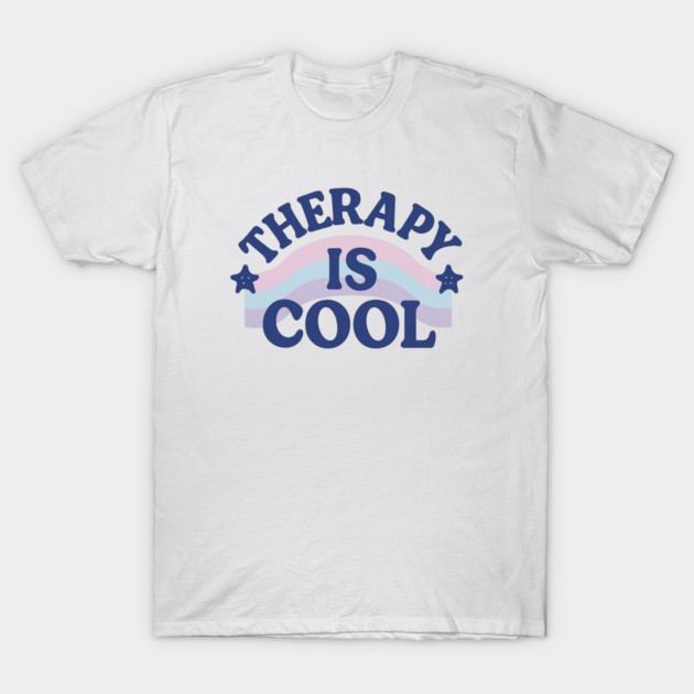 Therapy Is Cool T-Shirt by Fauzi's Store