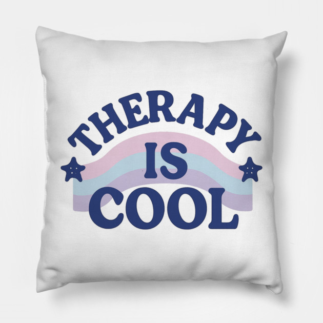 Therapy Is Cool Pillow by Fauzi's Store