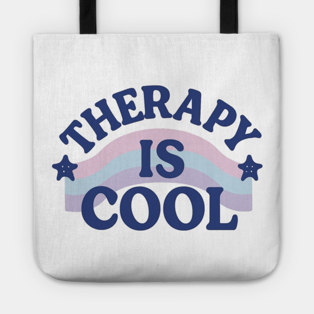 Therapy Is Cool Tote by Fauzi's Store