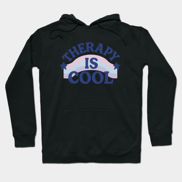 Therapy Is Cool Hoodie by Fauzi's Store