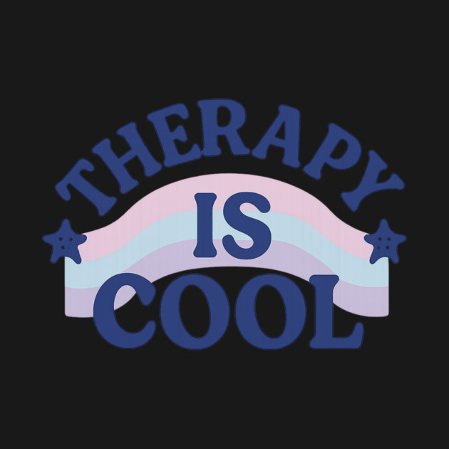 Therapy Is Cool by Fauzi's Store