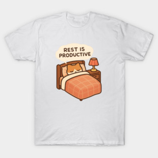 Rest Is Productive T-Shirt