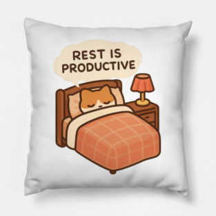 Rest Is Productive Pillow
