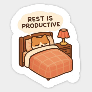 Rest Is Productive Sticker