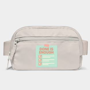 Done Is Enough Bag