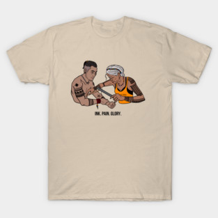 Ink. Pain. Glory. T-Shirt