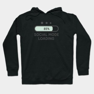 Social Mode Loading Hoodie