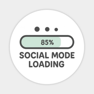 Social Mode Loading Magnet