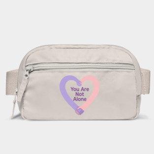 You Are Not Alone Bag
