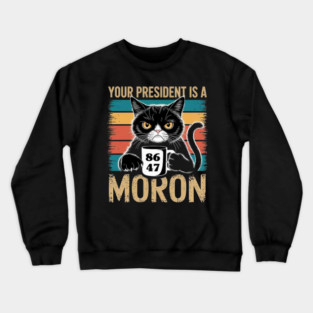 Cats-Against-Trump Crewneck Sweatshirt