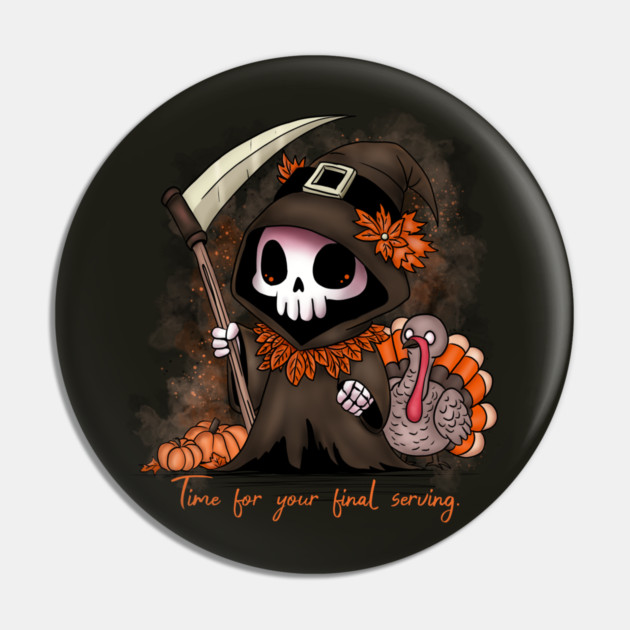 Thanksgiving Grim Reaper Pin by H. R. Sinclair