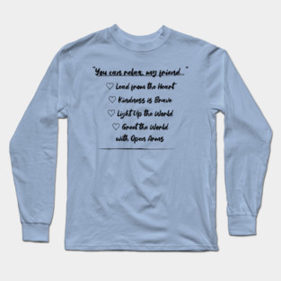 Polite Reminders Long Sleeve T-Shirt