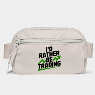 I’d Rather Be Trading Bag