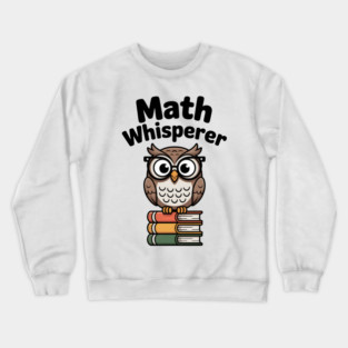 Math Whisperer Crewneck Sweatshirt