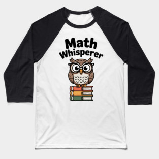 Math Whisperer Baseball T-Shirt