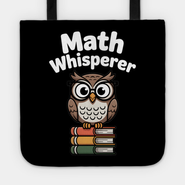 Math Whisperer Tote by Frank Ring