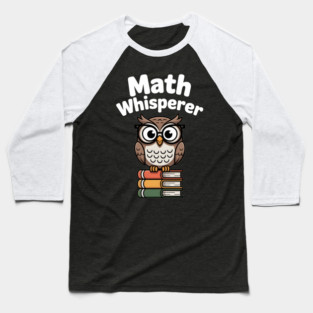 Math Whisperer Baseball T-Shirt